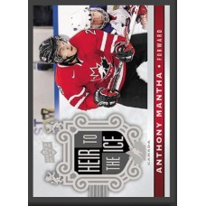 143 Anthony Mantha - Heir to the Ice 2017-18 Canadian Tire Upper Deck Team Canada